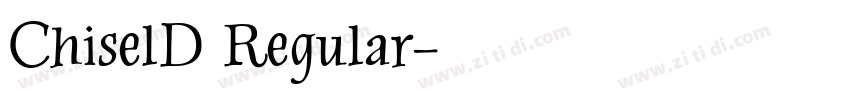 ChiselD Regular字体转换